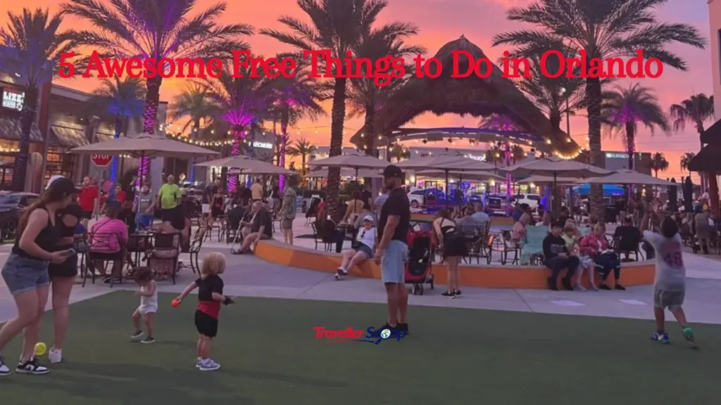 5 Awesome Free Things to Do in Orlando