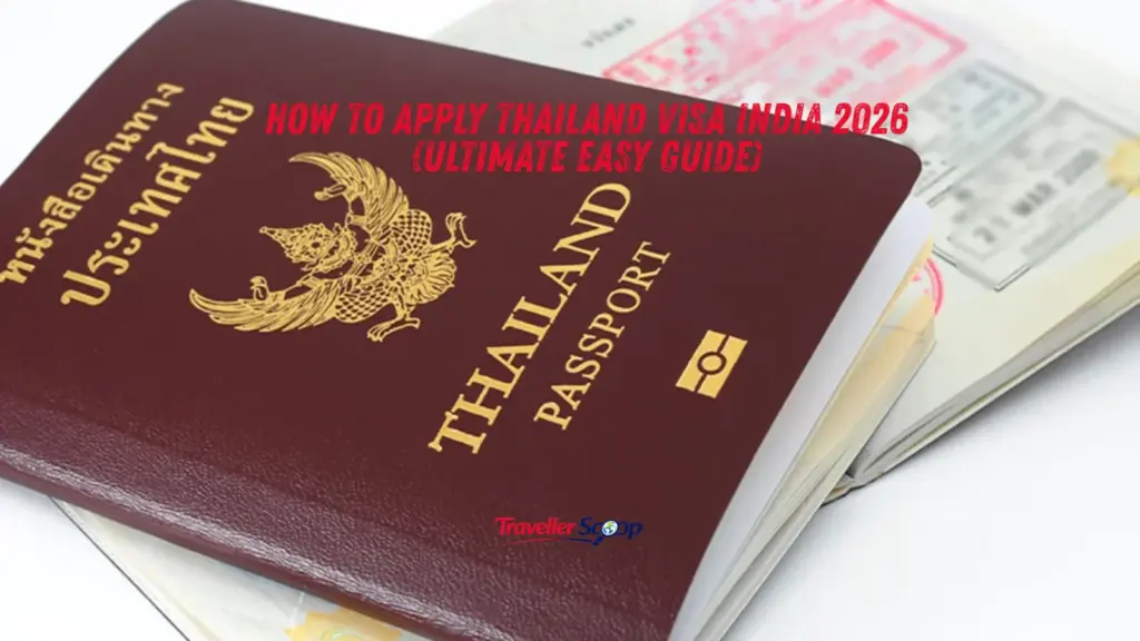 How to Apply Thailand Visa India 2026 (Ultimate Easy Guide)
