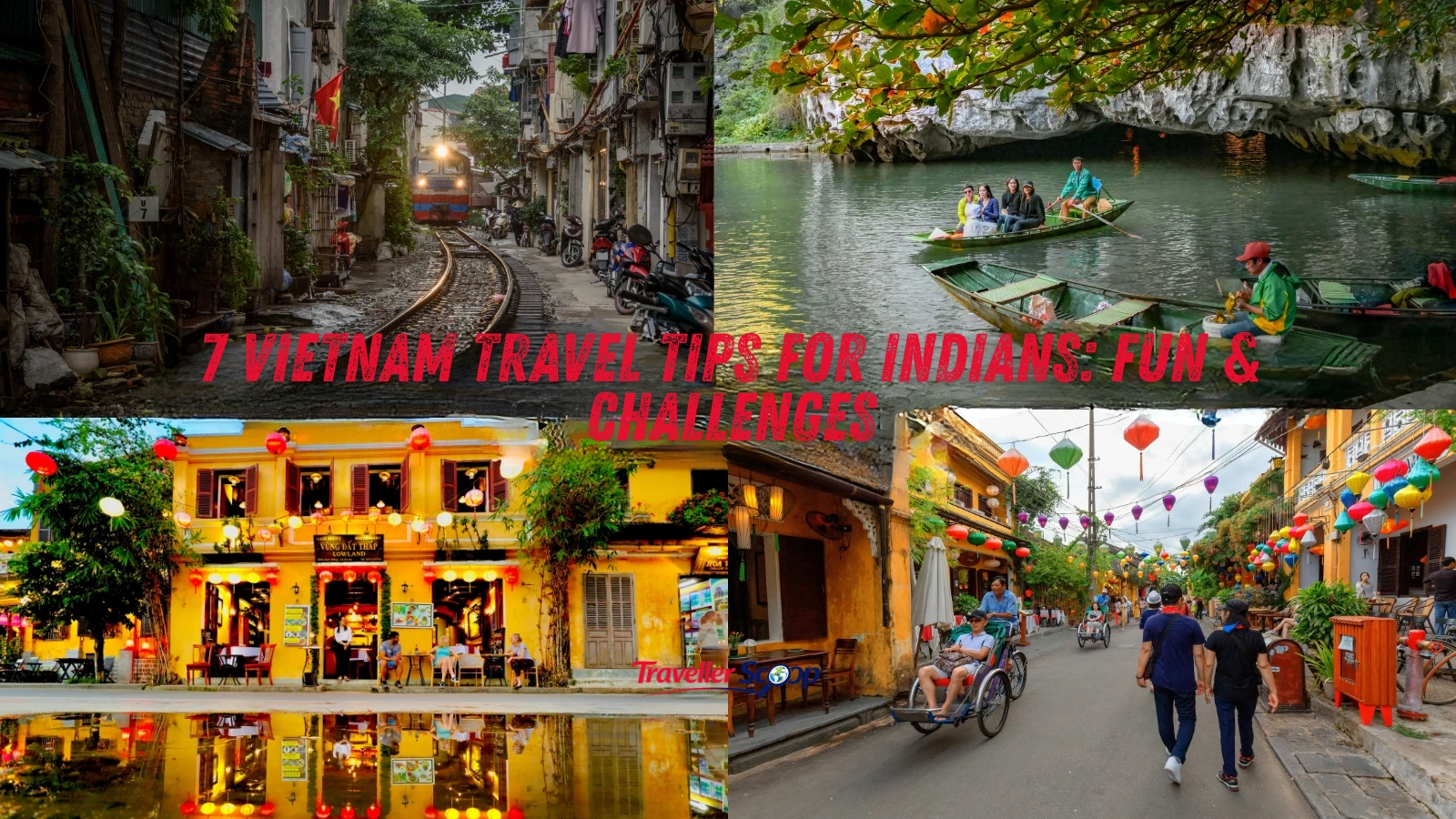 7 Vietnam Travel Tips for Indians: Fun & Challenges