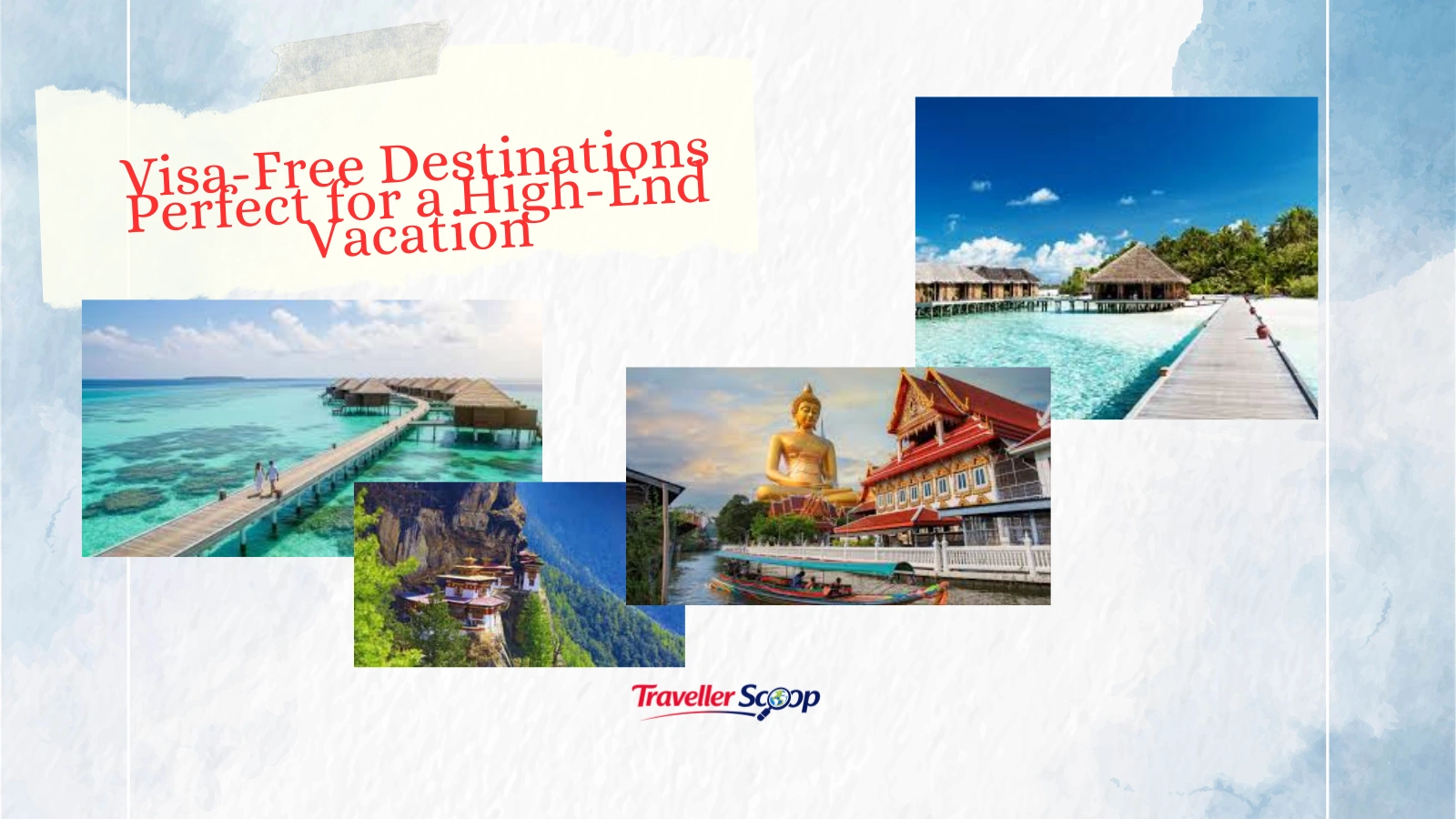 Visa-Free Destinations Perfect for a High-End Vacation