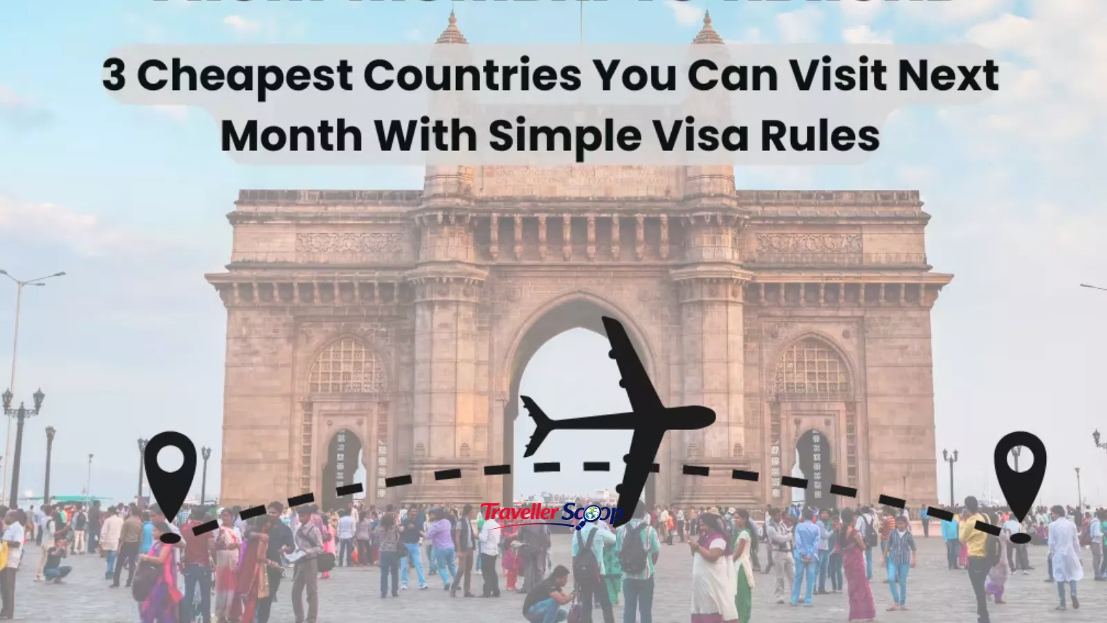 Cheap Countries to visit from Mumbai