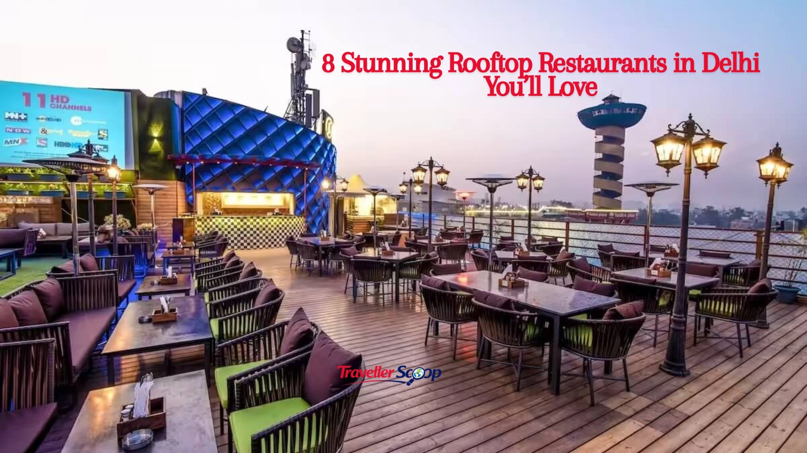 8 Stunning Rooftop Restaurants in Delhi You’ll Love
