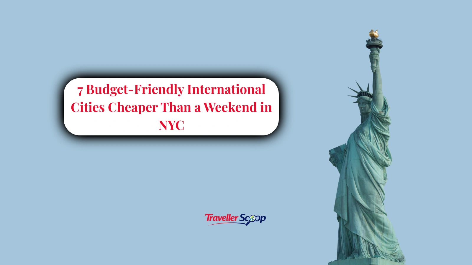 7 Budget-Friendly International Cities Cheaper Than a Weekend in NYC