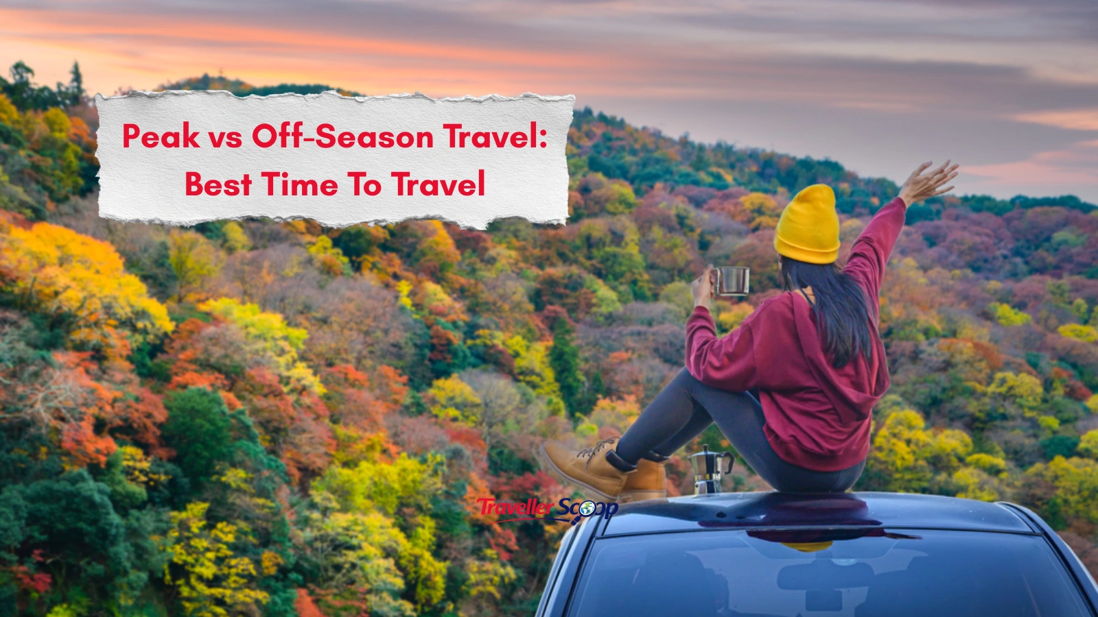 Peak vs Off-Season Travel: The Ultimate Guide to the Best Time to Travel