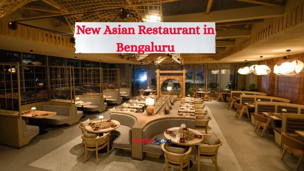 This New Asian Restaurant in Bengaluru Will Give You Serious FOMO you can’t miss