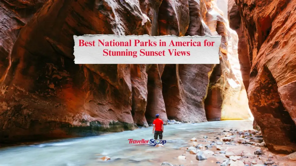 The 5 Best National Parks in America for Stunning Sunset Views