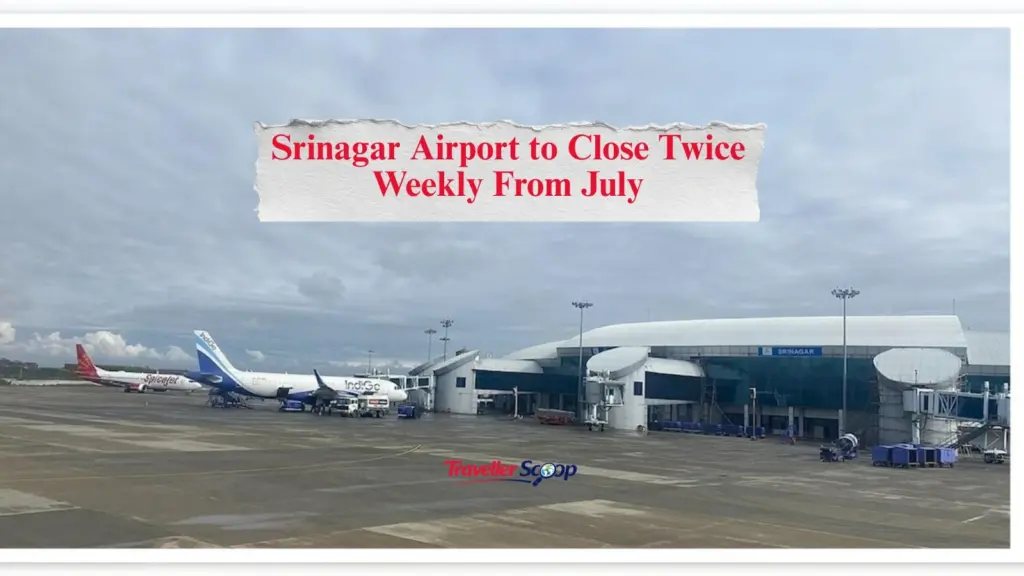 Srinagar Airport to Close Twice Weekly From July: Important Travel Update