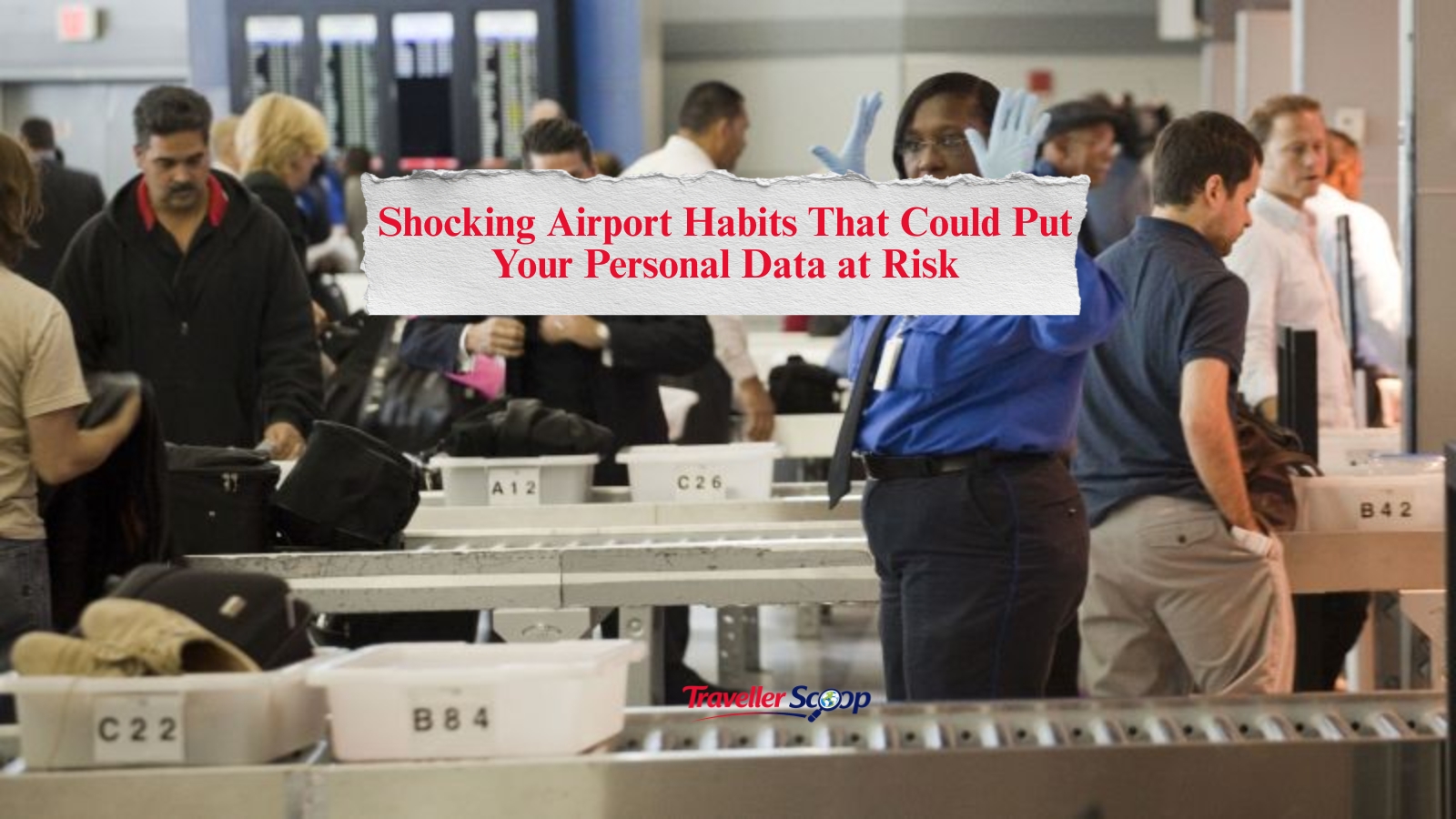 7 Shocking Airport Habits That Could Put Your Personal Data at Risk, According to Security Experts