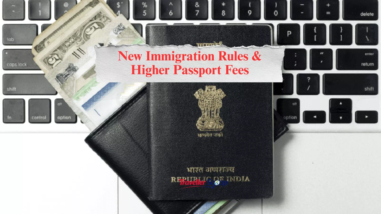 New Immigration Rules & Higher Passport Fees,6 Crucial Updates Every Indian Traveller Must Know: Urgent Travel Alert