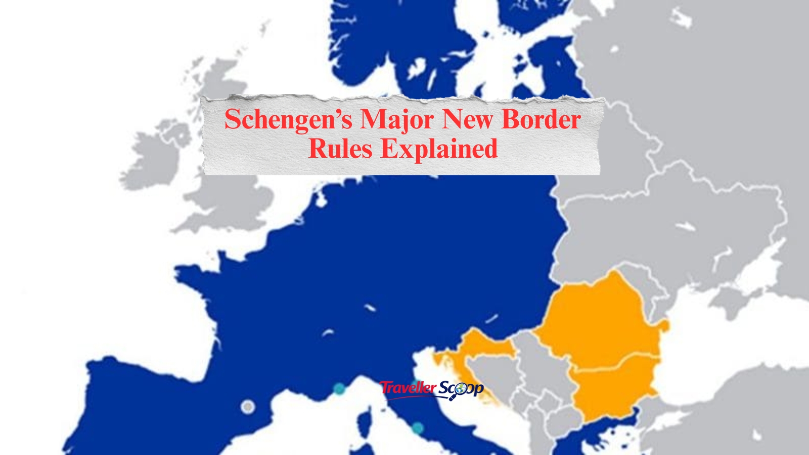 Schengen’s Major New Border Rules Explained: What the New Entry-Exit System Means for Travelers