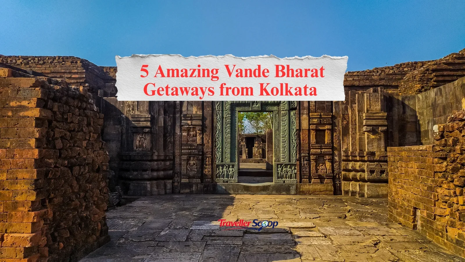 5 Amazing Vande Bharat Getaways from Kolkata You’ll Love Beyond the City