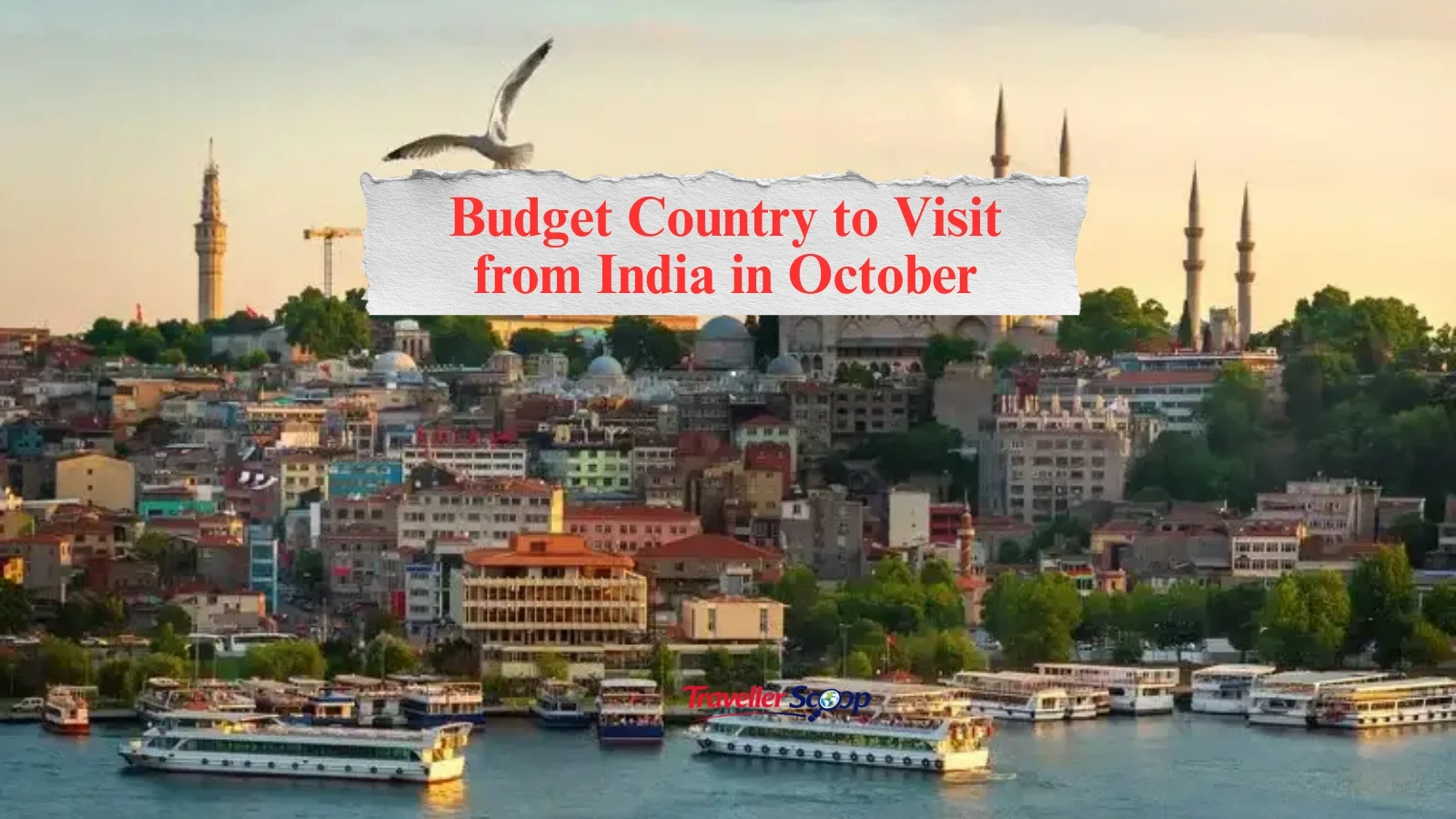 5 Best Budget Country to Visit from India in October: Cheap & Amazing!