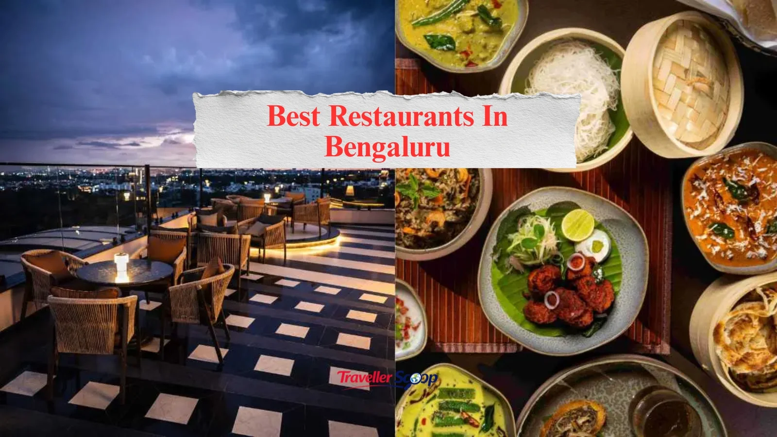 5 Best Restaurants in Bengaluru Revealed: Delicious Spots You’ll Love